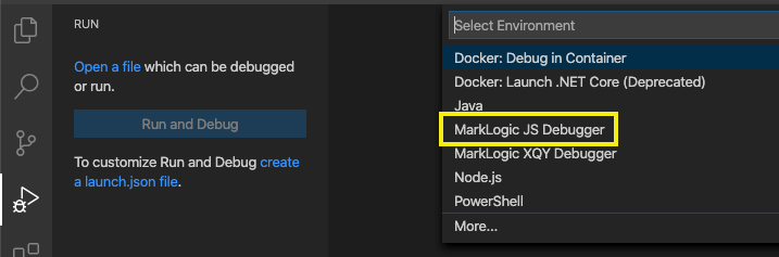 Select MarkLogic JS Debugger